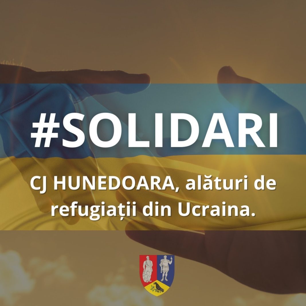 Consiliul Județean Hunedoara, acțiuni în sprijinul refugiaților ucrainieni