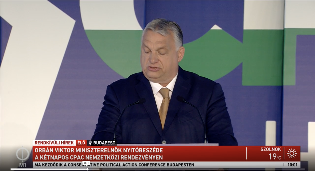 Viktor Orbán: Scoatem la iveală pentru ce se pregăteşte stânga încă înainte de a o face. Ungaria este laboratorul în care am testat antidoturile împotriva dominaţiei progresiste