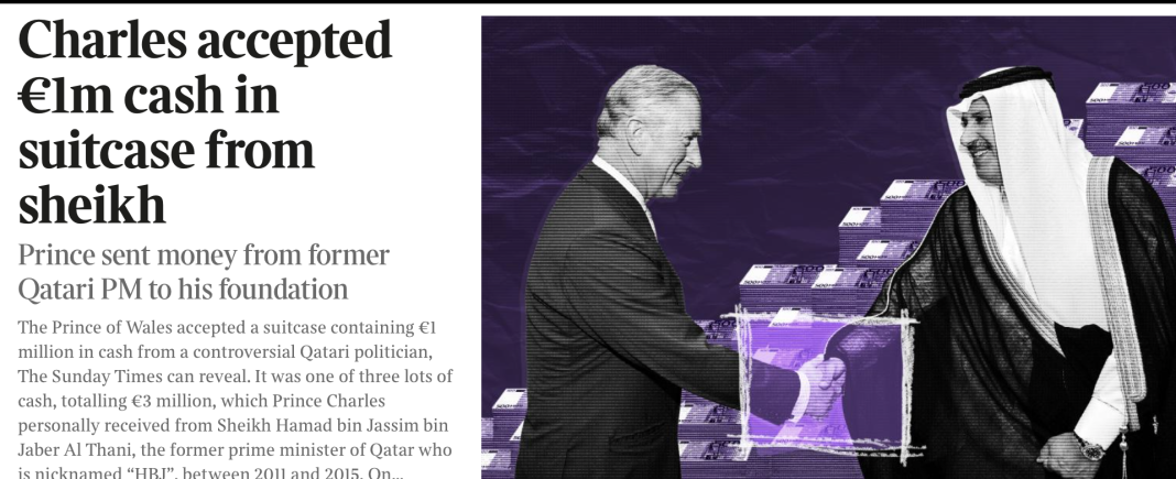 Prințul Charles a primit 3 „donații” de câte un milion de euro în valize de la şeicul Hamad bin Jassim, un fost premier al Qatarului