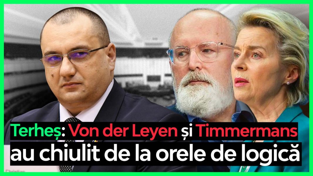 Terheș în Parlamentul European: Leyen și Timmermans au chiulit de la cursurile de logică. Nu poți reduce sursele de energie dar, în același timp, urcă cererea și să te astepți că prețul energiei să scadă