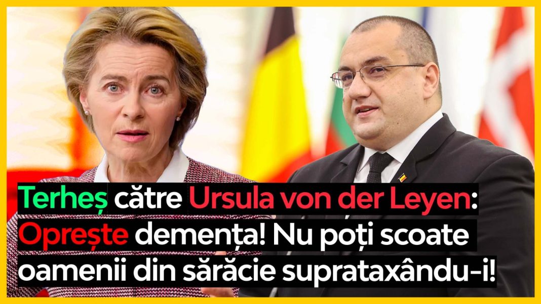 Europarlamentarul Terheș: Planul Ursulei de a schimba cu forța comportamentul europenilor prin creșterea prețurilor și a taxelor, dupa cum ea însăși a spus, a cauzat o inflație nemaivăzută în UE și mai multă sărăcie decât oricând